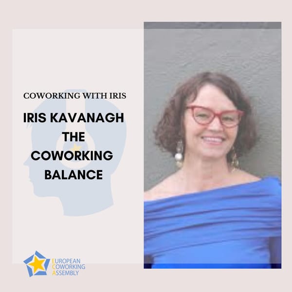 The Coworking Balance With Iris Kavanagh