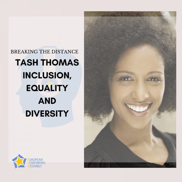 Tash Thomas: Inclusion, Equality And Diversity
