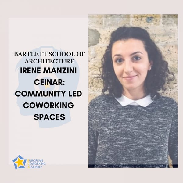 Irene Manzini Ceinar: Community-Led Coworking Spaces