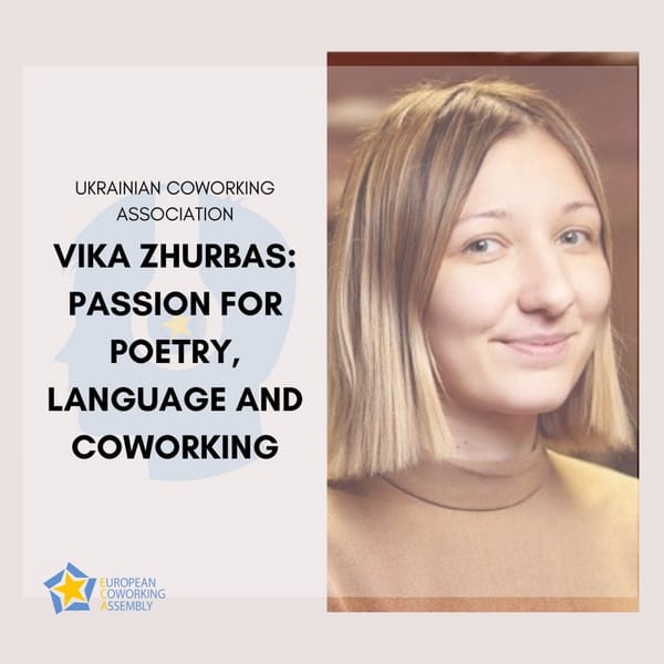 Vika Zhurbas: Passion for Poetry, Language and Coworking