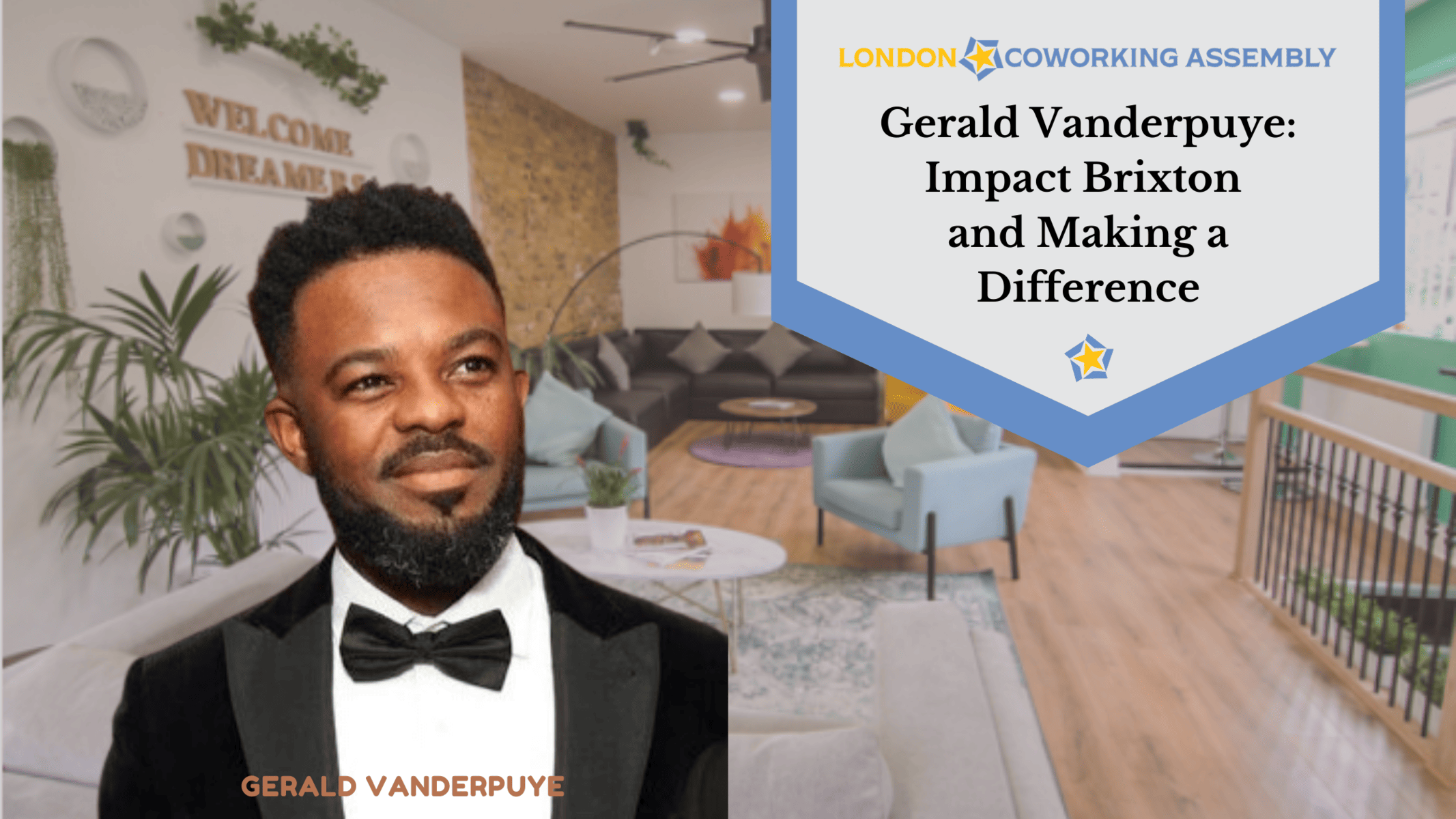 Gerald Vanderpuye: Impact Brixton and Making a Difference