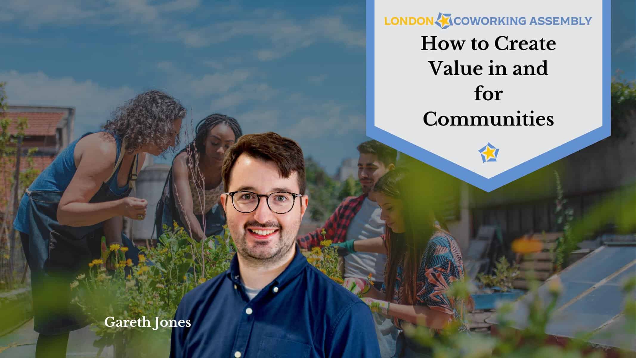 How to Create Value in and for Communities